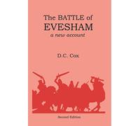 The Battle of Evesham: A New Account