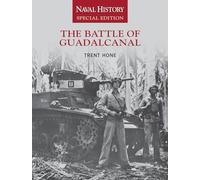 The Battle of Guadalcanal: Naval History Special Edition: 3