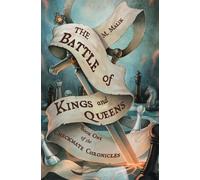 The Battle of Kings and Queens