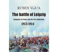The battle of Leipzig