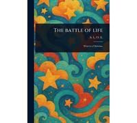 The Battle of Life