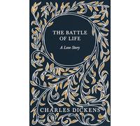 The Battle of Life: A Love Story