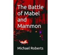 The Battle of Mabel and Mammon