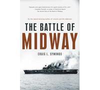 The Battle of Midway by Symonds Craig L. (Professor Of History Pr
