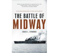 The Battle of Midway (Pivotal Moments in American History) by Craig L Symonds