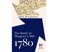The Battle of Musgrove's Mill, 1780