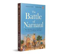 The Battle of Narnaul: Rao Tula Ram's Secret Plot to Overthrow the British, 1857-1863 | Indian History of the 1857 Revolt, Strategy, Courage & Early Freedom Fight
