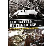 The Battle of the Bulge: The Failiure of the Final Blitzkrieg: 1