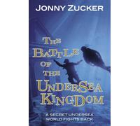 The Battle of the Undersea Kingdom