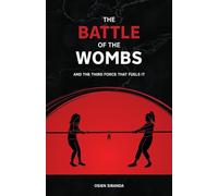 The Battle of The Wombs