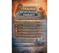 The Battle Tested: Trauma Responsive Toolkit