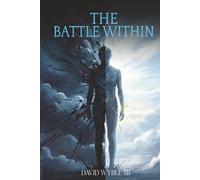 THE BATTLE WITHIN
