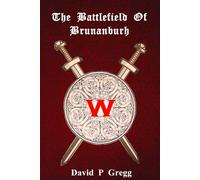 The Battlefield Of Brunanburh: The Case For Wirral