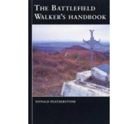 The Battlefield Walker's Handbook