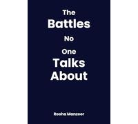 The Battles no one talks about