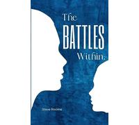 The Battles Within.
