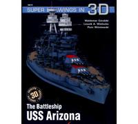 The Battleship USS Arizona (Super Drawings in 3D)