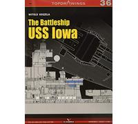 The Battleship USS Iowa: 7036 (Top Drawings)