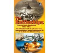 The Battleships: Clash Of The Dreadnoughts (1914-1918) [VHS]