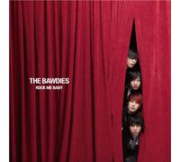 The Bawdies - Rock Me Baby