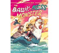 The Bawk-Ness Monster: 1 (Cryptid Kids): A Graphic Novel