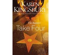 The Baxters Take Four (Above the Line Series) by Karen Kingsbury (2015-08-04)
