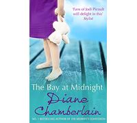 The Bay at Midnight (MIRA): A gripping psychological suspense fiction novel