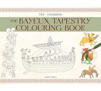 The Bayeux Tapestry Colouring Book