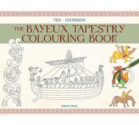 The Bayeux Tapestry Colouring Book