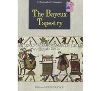 The Bayeux Tapestry (English Language Edition)