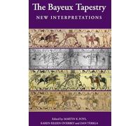 The Bayeux Tapestry: New Interpretations