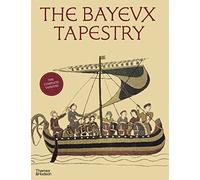 The Bayeux Tapestry