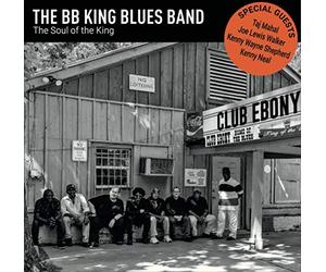 The BB King Blues Band - The Soul Of The King