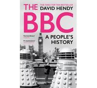 The BBC : A People's History