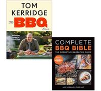 The BBQ Book By Tom Kerridge & Complete BBQ BIBLE The Definitive Barbecue Guide By Andy Husbands, Chris Hart 2 Books Collection Set