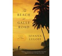 The Beach at Galle Road: Stories from Sri Lanka