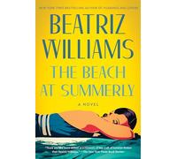 The Beach at Summerly: A Novel