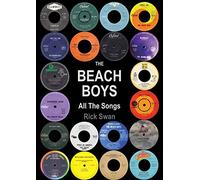 The Beach Boys: All The Songs