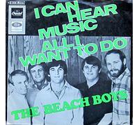 The Beach Boys - I can hear music / All i want to do / 1C 006-80015