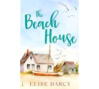 The Beach House (The Sunrise Coast Series)