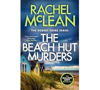 The Beach Hut Murders: 12 (Dorset Crime)