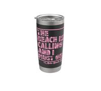 The Beach is Calling and I Must Go Avila Beach California Stainless Steel Insulated Tumbler