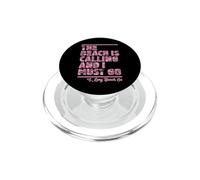 The Beach Is Calling and I Must Go Long Beach California PopSockets PopGrip for MagSafe