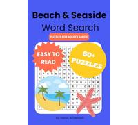 The Beach & Seaside Word Search Puzzle Book: 60+ Relaxing Puzzles for Summer and Vacation Fun and Relaxation - Suitable for all ages