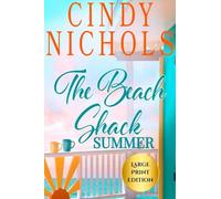 The Beach Shack Summer Large Print Edition: 2 (Laguna Beach)