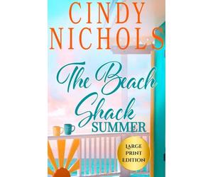 The Beach Shack Summer Large Print Edition: 2 (Laguna Beach)