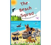 The Beach Squad: The Adventures Continue