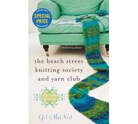 The Beach Street Knitting Society and Yarn Club