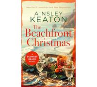 The Beachfront Christmas: A Sconset Beach novel: 8