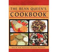 The Bean Queen's Cookbook by Karen R. Hurd (English) Paperback Book